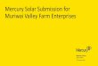 Mercury Solar Submission for Muriwai Valley Farm Enterprises · Muriwai Valley Farm Enterprises MERCURY SOLAR Jayesh Boban 15th November 2018. WHO WE ARE, AT A GLANCE. $4.57b Market