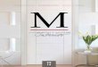 MADERO DOORS & HARDWARE€¦ · Masonite’s Palazzo Series® premium interior doors will transform your home with European elegance. Distinctive raised moulding, combined with unique