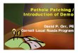 Pothole Patching / Introduction of Demo › ...Orr_Intro_Pothole_Demo.pdfMicrosoft PowerPoint - M1145 - Orr Intro Pothole Demo.pps Author: WILLIAM2 Created Date: 7/18/2007 3:08:03