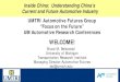 WELCOME! [] › sites › default › files › Bruce.Belzowski.UMTRI… · Upcoming UMTRI-AF. Conferences . February 14, 2018: Marketing New Powertrain Technologies. This conference