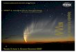 2007’s auspicious beginning the great comet McNaught...Phoenix mission-critical software will control all phases of the mission including maneuvers during cruise, descent and landing