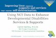 Using NCI Data to Enhance Developmental Disabilities Services & … · 2019-05-21 · Connection Newsletter The Division releases the Direct Connection Newsletter every two months