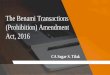 The Benami Transactions (Prohibition) Amendment Act, 2016 ...puneweststudycircle.com › wordpress › wp-content › ...Prohibition of Benami Transaction Section 3 : Whoever enters