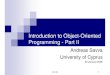 Introduction to Object-Oriented Programming - Part IIIntroduction to Object-Oriented Programming - Part II CS 103 2 C++: Object-Oriented Programming • Classes and Objects • Template