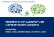 Welcome to eVA Customer Care – Common Vendor …...updates, User info, etc. • Report & Resource Center/Logi Reports • Other Vendor Issue Trends Vendor Issues for October 2017