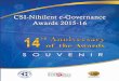 Award Process - CSI-SIGeGov · prominence persevering effort of the Government functionaries who strive to bring out the best in e-Governance often under trying circumstances. Adhering