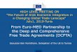 From Euro-MED Partnership to the Deep and Comprehensive Free … › sites › › files › events › f… · DCFTA : Approach and principles guiding the negotiations ... Support