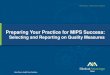 Preparing Your Practice for MIPS Success...2017/09/06  · Category scores are used to determine MIPS Final Score between 1-100 points ValueDriven.HealthCare.Solutions. 4 ValueDriven.HealthCare.Solutions