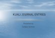 Kuali Journal Entries - busfin.colostate.edubusfin.colostate.edu/Forms/CampusSvcs/Kuali_Journal_Entries.pdf · JOURNAL ENTRY INFORMATION Per FPI 1-5 Journal Entry Corrections is an