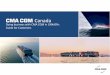 Doing business with CMA CGM in CANADA : Guide for Customers GUID… · Doing business with CMA CGM in CANADA : Guide for Customers Canada. Introduction - A leading worldwide shipping