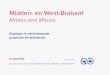 Midden- en West-Brabant · 2019-01-07 · Midden- en West-Brabant vormen de vierde economie van Nederland in toegevoegde waarde en tweede voor de industrie. Ook zijn we de grootste
