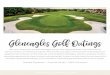 Gleneagles Golf Outings - clubcorp.com · Rest assured, your players and event staff will be treated to an experience that is the envy of other clubs, but is the standard for Gleneagles