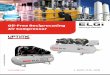 Oil-Free Reciprocating Air Compressor - Elgi › ... › Oil-Free-Receip-Air-Compressor.pdf · 2019-12-03 · Motor Power Free Air Delivery Note: • Maximum operating pressure is