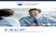 FINANCIAL SERVICES CERTIFIED PROFESSIONAL...FINANCIAL SERVICES CERTIFIED PROFESSIONAL ® FSCP® THEAMERICANCOLLEGE.EDU/FSCP OR CALL 888-795-6306 Created Date …