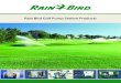Rain Bird Golf Pump Station Products · Note: Compatible with all Cirrus™, Nimbus™ II, Stratus™ II and StratusLT™ central control software systems. Rain Bird applies its world-leading