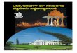 UNIVERSITY OF MYSORE | ಮೈಸೂರು ... › assets › faculty › dept_admin › UNI.pdfMysore was established in the year 1916 by the then Maharaja of Mysore Sri Krishna Raja