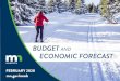 Budget Outlook Stable - Minnesota...Budget Outlook Stable • Projected balance improves to $1.513 billion for FY 2020-21, $181 million higher than November • Budget reserve remains