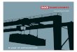 KCI Konecranes Annual Report 2000KCI Konecranes’ product range covers all overhead lift-ing solutions and components for virtually all industries and harbours around the globe. KCI