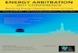 ENERGY ARBITRATION - Chartered Institute of Arbitrators · ENERGY ARBITRATION 2017 CONFERENCE Resolving Energy Disputes in Times of Crisis. ABOUT The Chartered Institute of Arbitrators