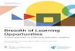 February 2018 Breadth of Learning Opportunities · BREADTH OF LEARNING OPPORTUNITIES: A FRESH APPROACH TO EVALUATING EDUCATION SYSTEMS i Kate Anderson is an associate fellow at the