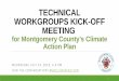 TECHNICAL WORKGROUPS KICK-OFF MEETING · • Capital Bikeshare • Docklessehicle Pilot Program V • Bus Rapid Transit Planning for: MD 355, New Hampshire Avenue, North Bethesda