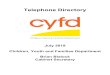 July 2019 Children, Youth and Families Department Brian ...CYFD 2019 Telephone Directory Information Technology 4665 Indian School Road NE Bldg. 1, Floor 2 Suite 120 Albuquerque, NM