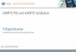 eMRTD PKI and eMRTD Validation R Rajeshkumar › ESAF › Documents › meetings › 2019 › ICAO... · 2019-08-05 · BAC vs PACE Adoption • For global interoperability, States
