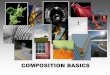COMPOSITION BASICS...Composition: Rule of Thirds . 18 Rule of Thirds Rule of Thirds: As you look through your camera's viewfinder, imagine there are lines dividing the image into thirds,