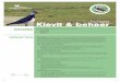 Factsheet Kievit & beheer - Collectief noordwest …...ren van o.a. larven van wapenvliegen op de mestflatten. Productieniveau is minder dan 6 ton droge stof/jaar. Maaien heeft diverse
