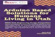 Arduino Based Solutions for Humans Living in Utah · Arduino Based Solutions for Humans Living in Utah ... 1. Technical Presentation & Interview ... the prototype followed by a question