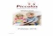 Welcome to Picollos’s · In order to claim benefits, you will need to have your child signed in and out of Piccolos on a daily basis, otherwise, full fees may be charged for the