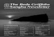 AUTUMN 2013 The Bede Grif ﬁ ths Sangha Newsletter · I have no expectations, but my unexpressed hopes are fulﬁ lled. I deserve nothing, yet I am not deserted. My praise is mean,