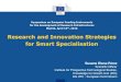 Research and Innovation Strategies for Smart Specialisation. RI Symposium_SE_M… · Integral part of the RIS3 Identified in an entrepreneurial discovery process, jointly by academia,