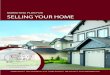 MARKETING PLAN FOR SELLING YOUR HOME - Catalyst Idaho · business and drive awareness to our listings. We advertise our new listings, price changes, and Open Houses to bring viewers