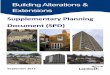Building Alterations & Extensions Supplementary Planning … · 2015-09-14 · The improvement and conversion of existing buildings also makes effective ... ‘Planning policies and