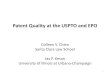 Patent Quality at the USPTO and EPO - Santa Clara Lawlaw.scu.edu › wp-content › uploads › ...USPTO-and-EPO-Patent-Prosec… · - EPO President Battistelli at the 30th Annual
