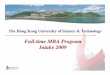 Full -time MBA Program Intake 2009 - The MBA Tour Brasil › profile › Presentations › ... · 2008-08-22 · - World No.20 MBA, Asia No.1 MBA, ... GMAT Range* 560-710 Nationalities