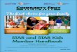 Kids members STAR and STAR Kids Member Handbook · Main Office at The Oaks - Community First Health Plans 12238 Silicon Drive, Suite 100 San Antonio, TX 78249 Commuunity Office at