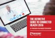 THE DEFINITIVE HEALTH 2016 - Perficient · 2016-05-10 · 2. Adoption of interoperability and data exchange standards. Digital transformation helps map out the use of digital technologies