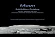 Moon - University of Arizonaspeccoll.library.arizona.edu/sites/default/files/MoonExhibitCatalog_2019.pdfAstronomy.” Galileo’s Sidereus Nuncius or Starry Messenger is the text that