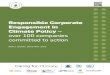 Responsible Corporate Engagement in Climate Policy · The Guide for Responsible Corporate Engagement in Climate Policy established three priority actions, reflecting five core elements