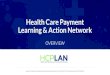 Health Care Payment Learning & Action Networkhcp-lan.org/workproducts/2020-Roadshow-Deck-508.pdf · Dr. Pat Basu. President/Chief Executive Officer Cancer Treatment Centers of America