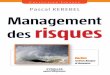 Management des risques - -CUSTOMER VALUE-livre.fun › LIVREF › F34 › F034001.pdf · Management des risques Management du risque.book Page 1 Dimanche, 10. mai 2009 5:53 17