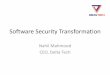 Software Security Transformation - WordPress.com · security hardening. transformation project tracks track 1: it infrastructure track 2: core enterprise erp track 3: other software