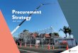 Procurement Strategy · 2020-06-30 · the delivery of Hastings District Council’s strategic objectives, and to the continuous improvement of procurement capacity and capability