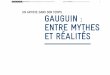 UN ARTISTE DANS SON TEMPS GAUGUIN : ENTRE MYTHES ET … › ... › Gauguin.pdf · Paul GAUGUIN Les Ramasseuses de varech, 1889 Huile sur toile. Essen, Museum Folkwang. HISTOIRE DES