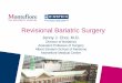 Revisional Bariatric Surgery Revisional Bariatric Surgery Jenny J. Choi, M.D. Director of Bariatrics