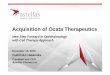Acquisition of Ocata Therapeutics - Astellas Pharma...Microsoft PowerPoint - [Revised Version]151110_Press Conference_Presentation_Eg_FINAL.pptx[読み取り専用] Author API17678