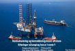 Restrukturering og konsolidering innen offshore Erfaringer ... · Knut Voraa, DNB Shipping, Offshore & Logistics Photo: Shutterstock. Three fundamentals for DNB in restructurings