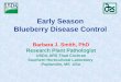 Early Season Blueberry Disease Control...Fungicide Schedule for Control of Early Season Blueberry Diseases Exobasidium, Mummy Berry, and Fruit Rots (Phil Brannen, UGA Blueberry Blog,